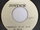 Horace Andy - Something On My Mind JA Justice 45'