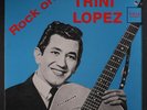 TRINI LOPEZ: Rock On LP (Euro) Oldies