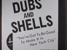 DUBS / SHELLS: You've Got To Be Good To Make It... LP (brown/yellow wax, 2 sm c