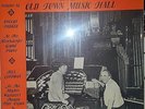 Classic Rags Nostalgia LP Old Town Music Hall RARE Knocky Parker Bill Coffman