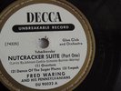 Fred Waring - 78rpm single 12-inch – Decca #DU-90022 Nutcracker Suite