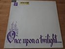 THE TWILIGHTS ONCE UPON A TWILIGHT  rare AUSTRALIA 1.Press from 1968 GIMMIXCOVER