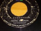 EDDIE HOLMAN - I SURRENDER / I LOVE YOU - ABC RECORDS - please read grading
