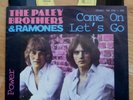 PALEY BROTHERS & RAMONES 7“ from 1978 GERMAN IMPORT punk RAMONES production
