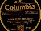 BROADWAY NITELITES & CHORUS Bye-Bye, pretty Baby   