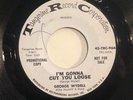 GEORGE WYDELL I'm Gonna Cut You Loose From Out of Nowhere Northern Soul Promo 45