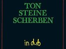 Ton Steine Scherben - In Dub Vinyl LP2 Echo Beach NEU
