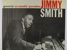 Jimmy Smith - Groovin' At Smalls' Vol. 1 LP - Blue Note Mono DG RVG 47 W 63rd