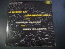 A NIGHT AT CARNEGIE HALL WITH CHARLIE PARKER AND DIZZY GILLESPIE 10