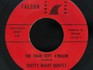 SCOTTY McKAY QUINTET Train Kept A'Rollin - fuzz garage masterpiece TEXAS