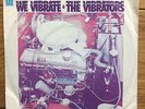 The Vibrators ?– We Vibrate - RAK ?– 1C 006-98 450 - 7