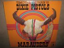 Timothy Truman DIXIE PISTOLS Marauders RARE SEALED New Vinyl LP 1987 EC001 NoCut
