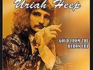 URIAH HEEP-Gold From The Byron Era - Luminous Vinyl  VINYL NEUF