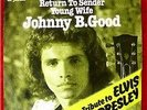 Single Johnny B Good Return to Sender Tribute to Elvis