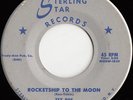 TEX ROE Rocketship to the Moon COUNTRY BOPPER 45 *hear*