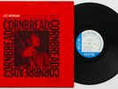 LEE MORGAN Cornbread LP 1st Press BLUE NOTE Liberty VAN GELDER 1967 NM--