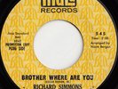 RICHARD SIMMONS Brother Where Are You/Mr. Love NORTHERN SOUL FUNK DJ 45 *hear*