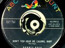 Ronnie Haig 45 Rockabilly Don't You Hear Me Calling Baby Traveler of Love VG+