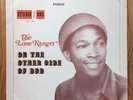 THE LONE RANGER - ON THE OTHER SIDE OF DUB. STUDIO ONE REGGAE LP. EX