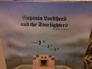 Captain Lockheed And The Starfighters Robert Calvert Gatefold Hawkwind Superb