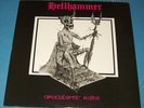 Hellhammer: Apocalyptic Raids (Noise) 1984