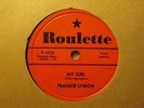 FRANKIE LYMON – My Girl / So Goes My Love   ROULETTE 4026 – 78rpm