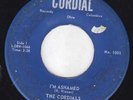 45-DOO-WOP-CORDIALS-I'M ASHAMED/SENTIMENTAL JOURNEY on CORDIAL-RARE OHIO GARAGE