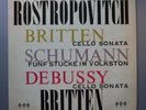 SXL 2298 DECCA WBG ED1 BRITTEN ROSTROPOVICH SCHUMANN DEBUSSY CELLO SONATA