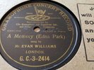 EVAN WILLIAMS A MEMORY-EDNA PARK GRAMOPHONE CONCERT G.C-3-2414