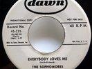 SOPHOMORES 45 Everybody loves me / Is there a someone for me DAWN doowop ws270