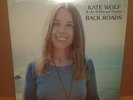 Kate Wolf & The Wildwood Flower Back Roads 1976 IN SHRINK LP Vinyl NM Jacket NM