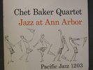 1950's JAZZ Lp Chet Baker Quartet Jazz At Ann Arbor Pacific Jazz 1203 Red Vinyl