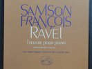 Samson FRANCOIS / BARBIZET -  RAVEL - L'Oeuvre pour piano - VSM CVHS 2054/6 - Nm