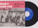 DUTCH BEAT:NICKY and the SHOUTS - UNFINDABLE FIRSTPS 7