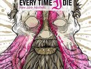 Every Time I Die - New Junk Aesthetic