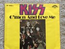 Kiss - C'mon and Love Me - Very Rare German/Germany 7''  Vinyl Single