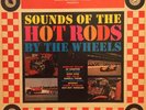 THE WHEELS Sounds Of The Hot Rods LP Montgomery Ward Presents S010 RARE