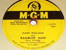 MGM 11479 Hank Williams Ramblin' Man / Take These Chains From My Heart 78 RPM E-