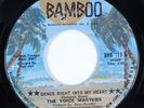 Crossover Soul 45 VOICE MASTERS Dance Right Into My Heart BAMBOO HEAR