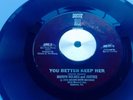 ** Marvin Holmes & Justice ** YOU BETTER KEEP HER ** EX ** NORTHERN SOUL