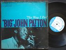 BIG JOHN PATTON The Way I Feel LP BLUE NOTE BLP 4174 US 1964 NY MONO Grant Green