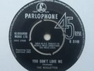 1960s Beat, R&B, Mod, Stomper THE ROULETTES You Don't Love Me/Parlophone R 5148
