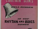 Lightnin' Slim - Bell Ringer LP - Excello Mono