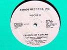 RISQUE III-ESSENCE OF A DREAM /RISQUE MADNESS ON STRIDE HOUSE 12