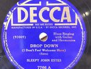Sleepy John Estes- pre-war blues on Decca 7766 Drop Down