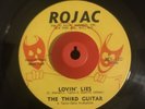 Northern Soul The Third Guitar Lovin' Lies / Sad Girl ROJAC RECORDS
