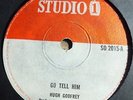 Hugh Godfrey /  Marcia Griffiths  ?– Go Tell Him / After Laughter 7
