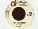 THE MARK V Hey Conductor on Counterpart Garage Fuzz 45 Hear
