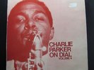 Charlie Parker - Charlie Parker On Dial Volume 4 LP VG+ SPOTLITE 104 UK Record