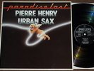 Pierre Henry+Urban Sax, 